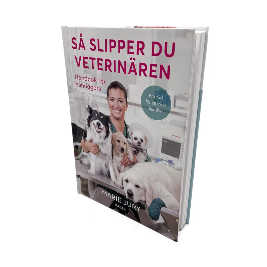 Så slipper du veterinären- Handbok för hundägare